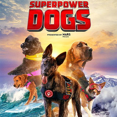 Superpower Dogs at IMAX!